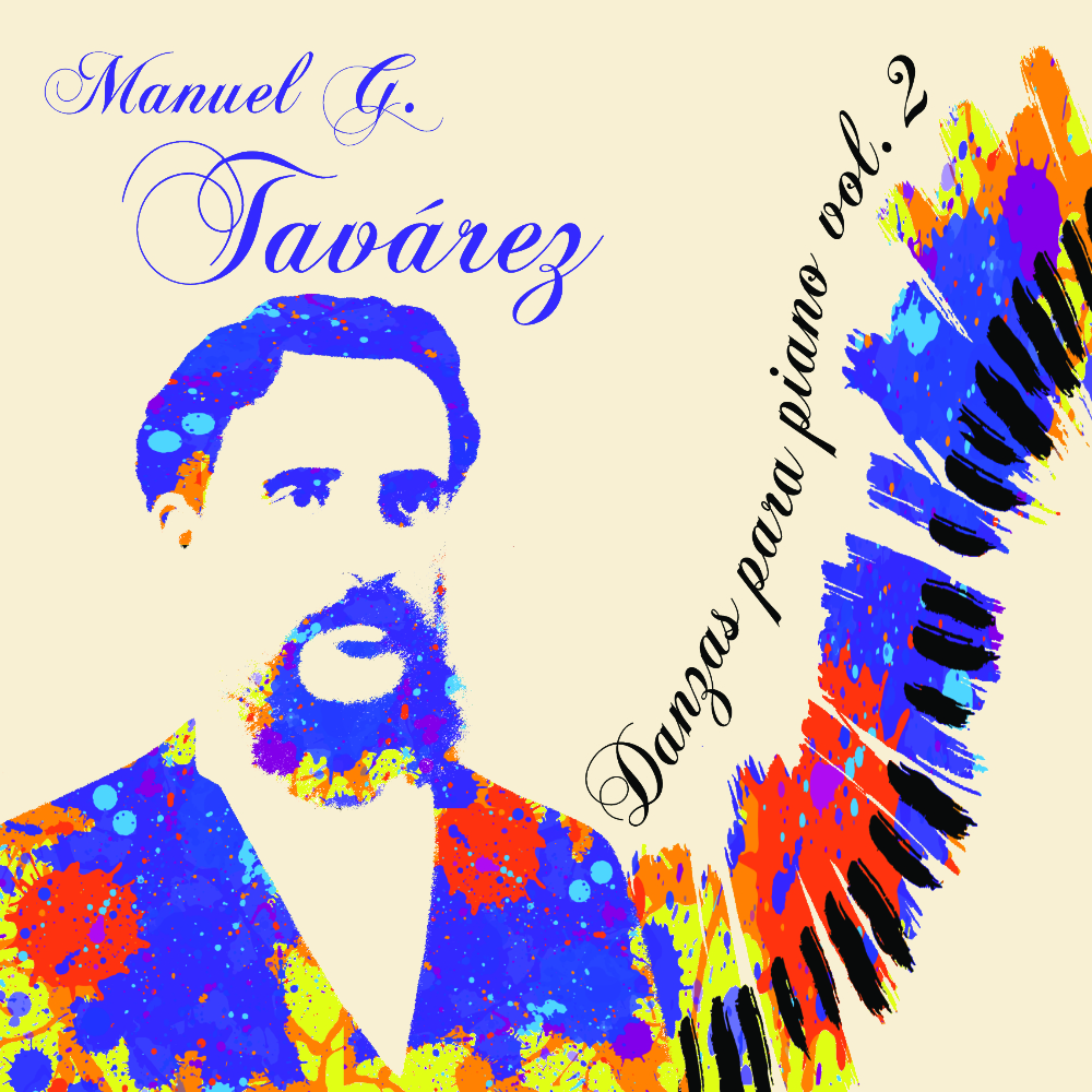 Manuel G. Tavárez: Danzas para piano, vol. 2